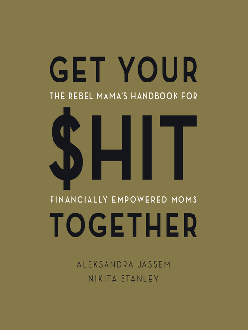 Title details for Get Your $hit Together by Aleks Jassem - Available